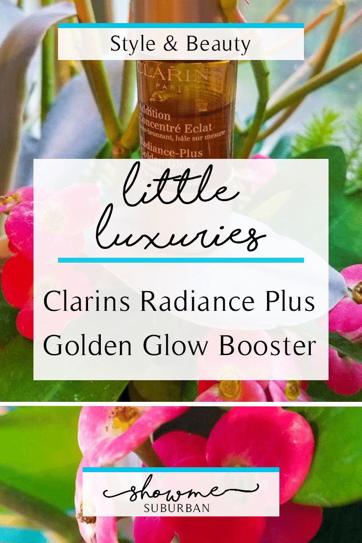 ShowMe Suburban | Clarins Radiance Plus Golden Glow Booster